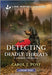 Detecting Deadly Threats by Carol J. Post