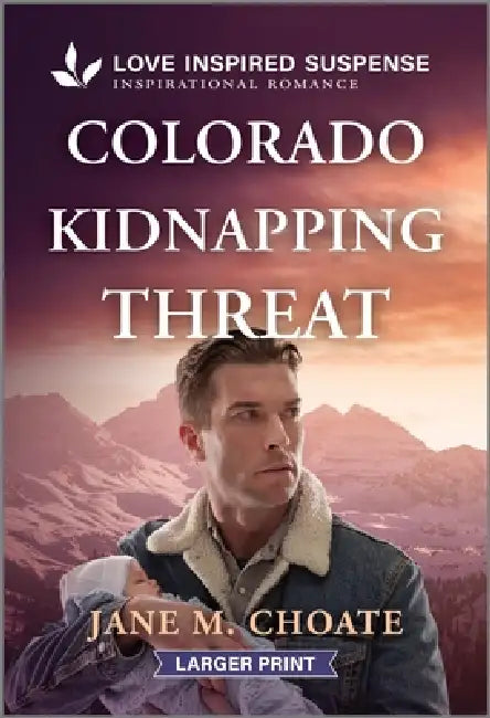 Colorado Kidnapping Threat by Jane M. Choate