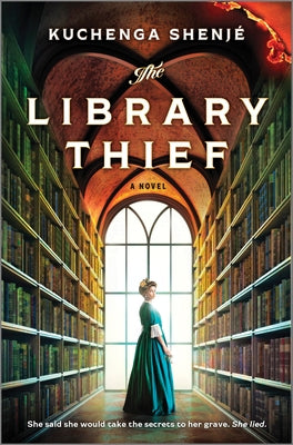 The Library Thief by Kuchenga Shenjé