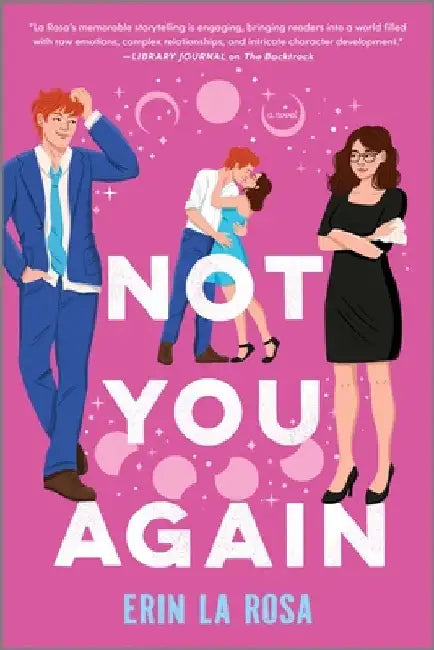 Not You Again by Erin La Rosa
