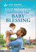 His Unexpected Baby Blessing: An Uplifting Inspirational Romance by Julie Brookman