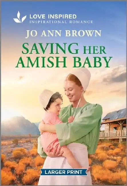 Saving Her Amish Baby: An Uplifting Inspirational Romance by Jo Ann Brown