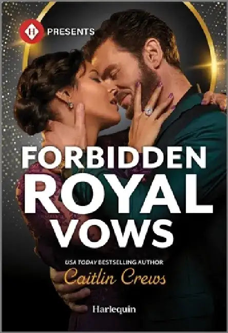 Forbidden Royal Vows by Caitlin Crews