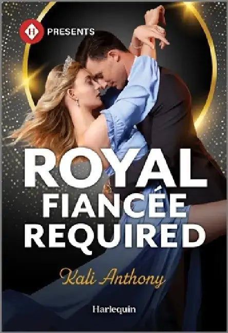 Royal Fiancée Required by Kali Anthony