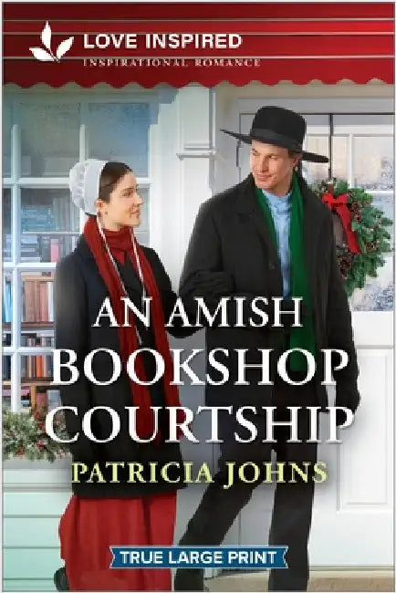 An Amish Bookshop Courtship: An Uplifting Inspirational Romance by Johns, Patricia