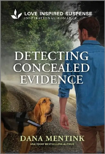 Detecting Concealed Evidence by Mentink, Dana
