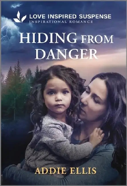 Hiding from Danger by Addie Ellis