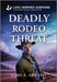 Deadly Rodeo Threat by Sami A. Abrams