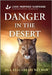 Danger in the Desert by Jill Elizabeth Nelson
