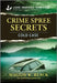Crime Spree Secrets by Maggie K. Black