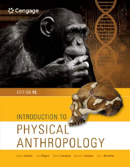 Introduction to Physical Anthropology by Robert Jurmain