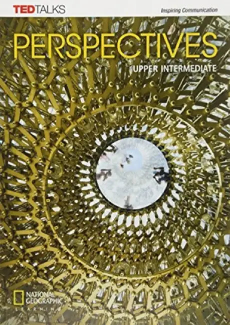 Perspectives Upper Intermediate: Student's Book by National Geographic Learning