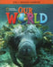 Our World 2: Grammar Workbook (American English) by National Geographic Learning