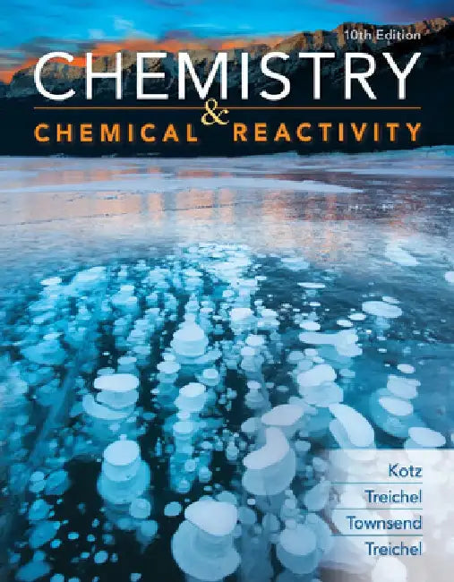 Chemistry & Chemical Reactivity by John C. Kotz