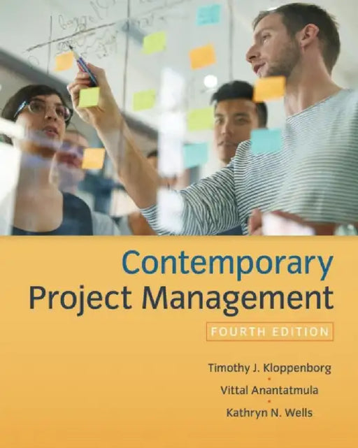 Contemporary Project Management by Timothy Kloppenborg