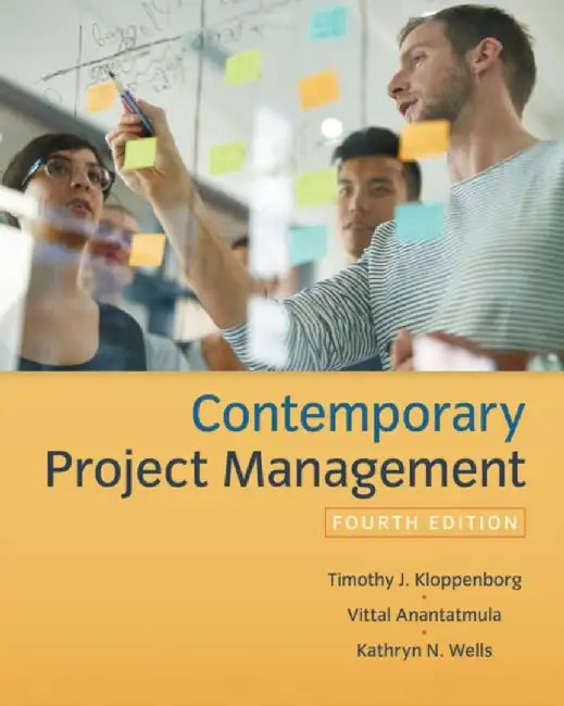 Contemporary Project Management by Timothy Kloppenborg