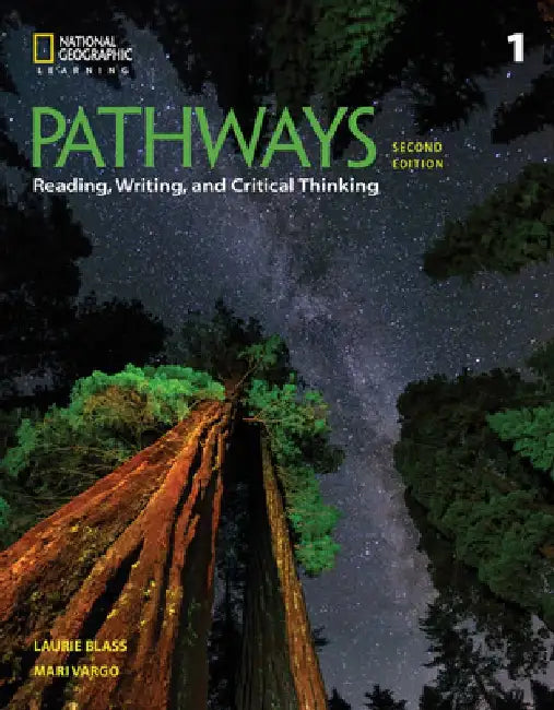 Pathways: Reading, Writing, and Critical Thinking 1 by Laurie Blass