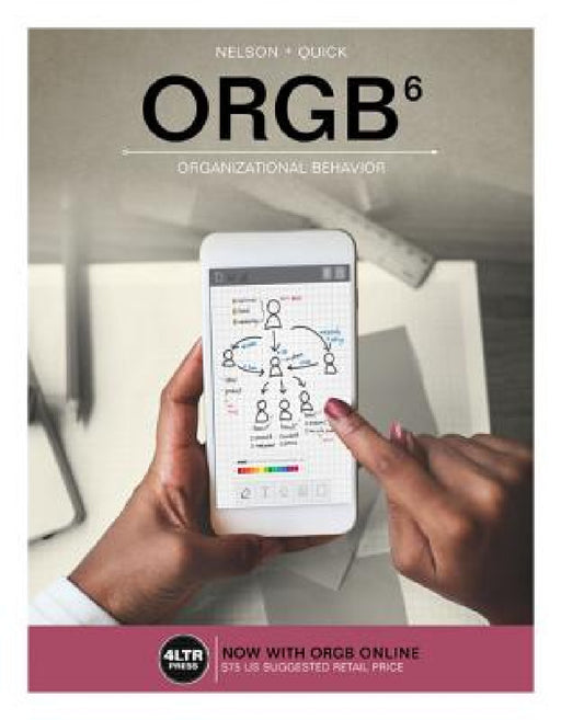 Orgb (with Mindtap 1 Term Printed Access Card) [With Access Card] by Debra L. Nelson, James Campbell Quick