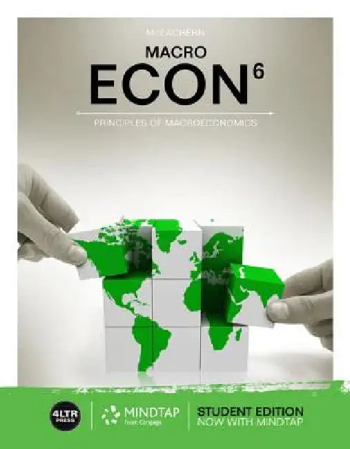 Econ Macro (with Mindtap Printed Access Card) [With Access Card] by William A. McEachern