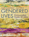 Gendered Lives by Julia Wood, Natalie Fixmer-Oraiz