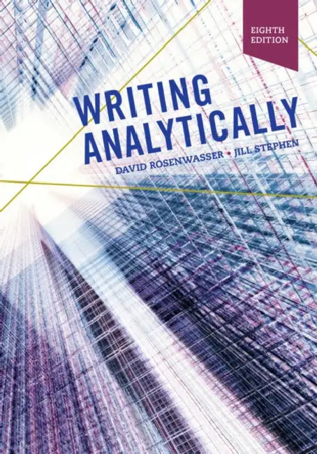 Writing Analytically by David Rosenwasser