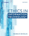 Bundle: Ethics in Information Technology, 6h + Mindtap Ethics, 1term (6 Months) Printed Access Card by George Reynolds