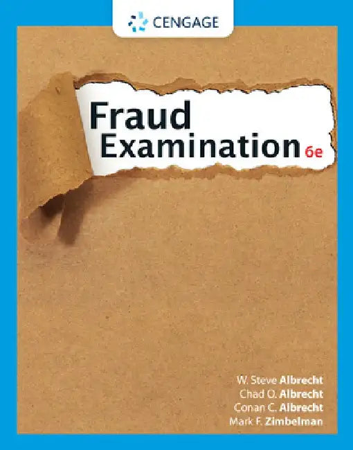 Fraud Examination by W. Steve Albrecht