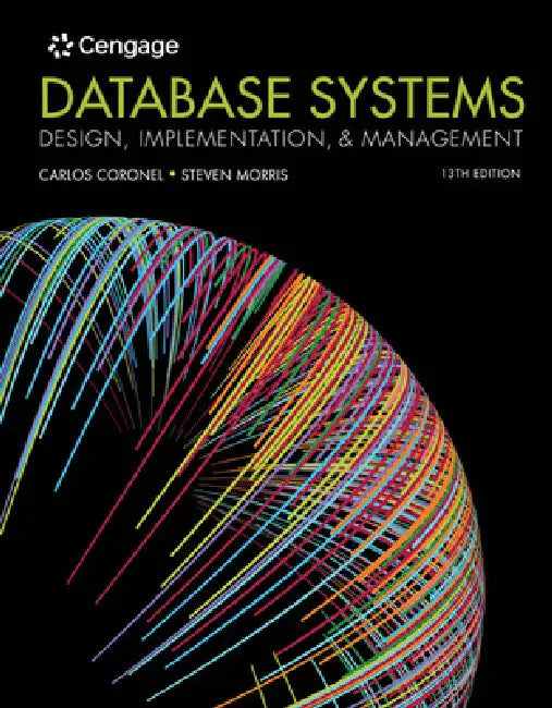 Database Systems: Design, Implementation, & Management by Carlos Coronel, Steven Morris