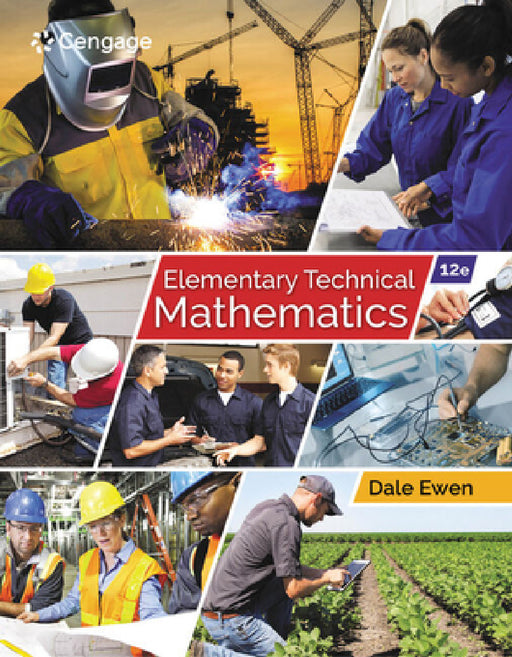 Elementary Technical Mathematics, 12th by Dale Ewen