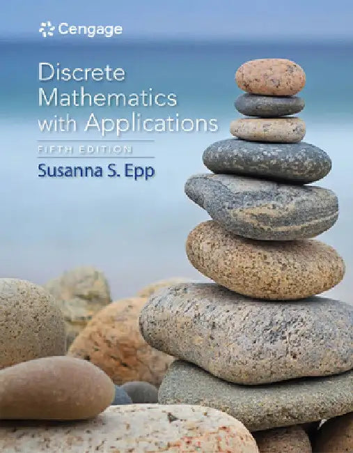 Discrete Mathematics with Applications by Susanna Epp