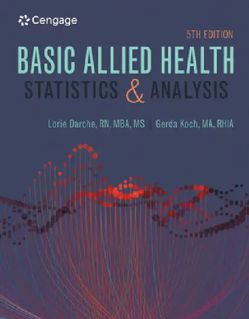Basic Allied Health Statistics and Analysis by Lorie Darche, Gerda Koch
