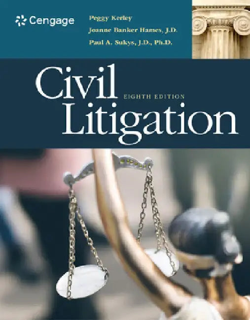 Civil Litigation by Peggy Kerley