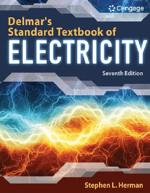 Delmar's Standard Textbook of Electricity by Stephen L. Herman