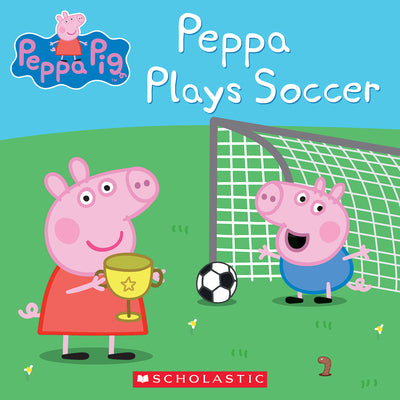 Peppa Plays Soccer by Neville Astley