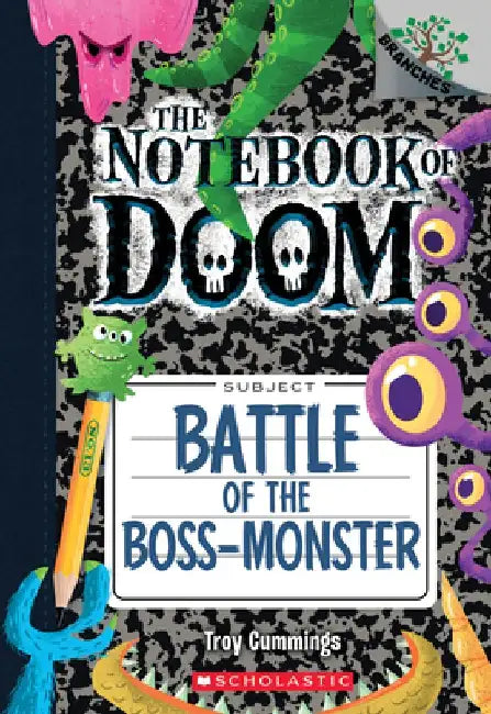 Battle of the Boss-Monster: A Branches Book (The Notebook of Doom #13) by Troy Cummings