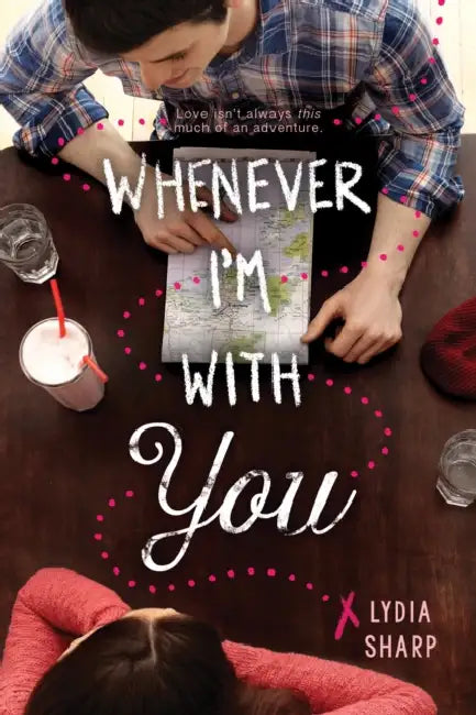 Whenever I'm With You by Lydia Sharp