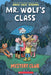 Mystery Club (Mr. Wolf's Class #2) by Aron Nels Steinke