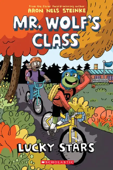 Lucky Stars (Mr. Wolf's Class #3) by Aron Nels Steinke