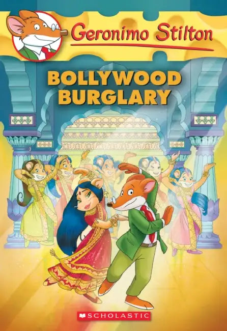 Geronimo Stilton #65: Bollywood Burglary by Geronimo Stilton