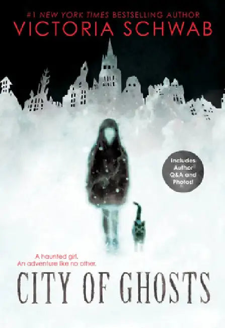 City of Ghosts by Victoria Schwab