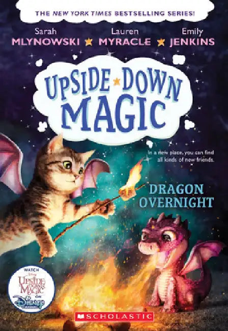 Dragon Overnight (Upside-Down Magic #4) by Sarah Mlynowski