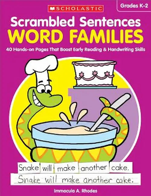 Scrambled Sentences: Word Families: 40 Hands-On Pages That Boost Early Reading & Handwriting Skills by Immacula A. Rhodes