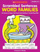 Scrambled Sentences: Word Families: 40 Hands-On Pages That Boost Early Reading & Handwriting Skills by Immacula A. Rhodes