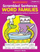 Scrambled Sentences: Word Families: 40 Hands-On Pages That Boost Early Reading & Handwriting Skills by Immacula A. Rhodes