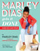 Marley Dias Gets It Done: And So Can You! by Marley Dias