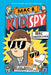 The Mac Undercover (Mac B., Kid Spy #1) by Mac Barnett