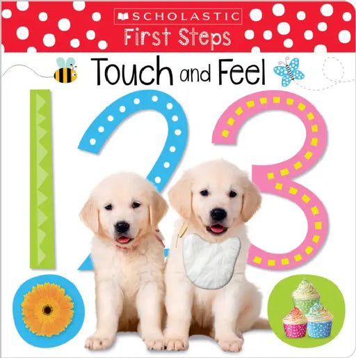 Touch And Feel 123 (Scholastic Early Learners) by Scholastic