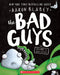 The Bad Guys in Alien Vs Bad Guys (the Bad Guys #6) by Aaron Blabey