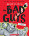The Bad Guys in Superbad (the Bad Guys #8) by Aaron Blabey