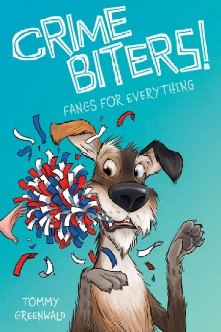 No Bark All Bite (Crimebiters #4) by Tommy Greenwald